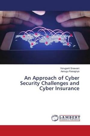 Seller image for An Approach of Cyber Security Challenges and Cyber Insurance for sale by BuchWeltWeit Ludwig Meier e.K.