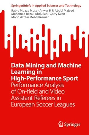 Seller image for Data Mining and Machine Learning in High-Performance Sport for sale by BuchWeltWeit Ludwig Meier e.K.