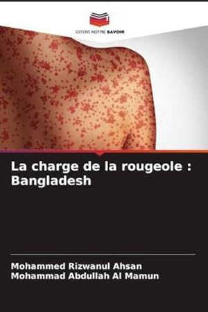 Seller image for La charge de la rougeole : Bangladesh for sale by BuchWeltWeit Ludwig Meier e.K.