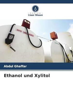 Seller image for Ethanol und Xylitol for sale by BuchWeltWeit Ludwig Meier e.K.