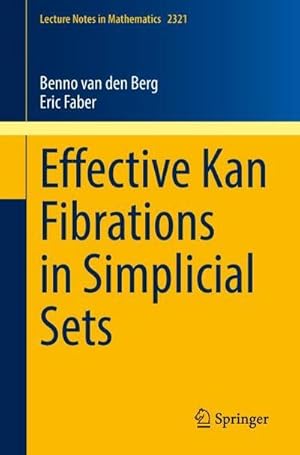 Immagine del venditore per Effective Kan Fibrations in Simplicial Sets venduto da BuchWeltWeit Ludwig Meier e.K.