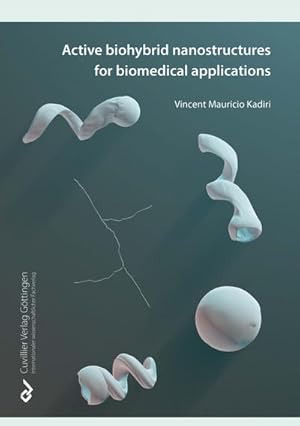 Seller image for Active Biohybrid Nanostructures For Biomedical Applications for sale by BuchWeltWeit Ludwig Meier e.K.