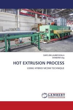 Seller image for HOT EXTRUSION PROCESS for sale by BuchWeltWeit Ludwig Meier e.K.