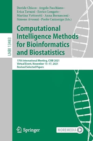 Seller image for Computational Intelligence Methods for Bioinformatics and Biostatistics for sale by BuchWeltWeit Ludwig Meier e.K.