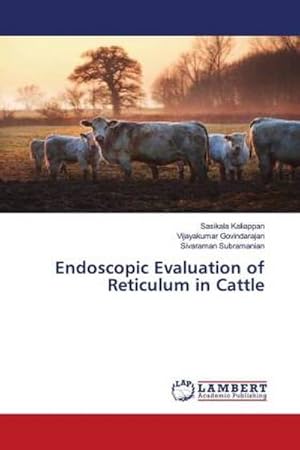 Immagine del venditore per Endoscopic Evaluation of Reticulum in Cattle venduto da BuchWeltWeit Ludwig Meier e.K.