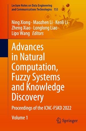 Imagen del vendedor de Advances in Natural Computation, Fuzzy Systems and Knowledge Discovery a la venta por BuchWeltWeit Ludwig Meier e.K.