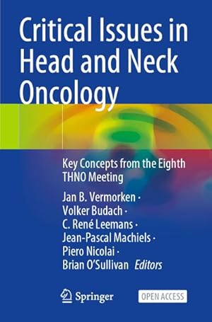 Bild des Verkufers fr Critical Issues in Head and Neck Oncology zum Verkauf von BuchWeltWeit Ludwig Meier e.K.