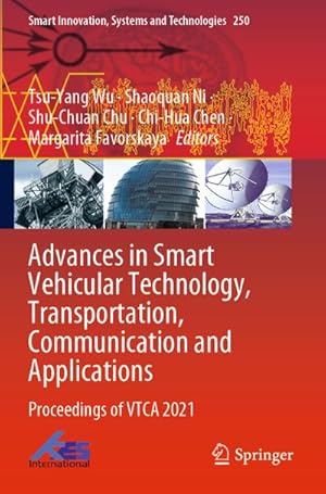 Imagen del vendedor de Advances in Smart Vehicular Technology, Transportation, Communication and Applications a la venta por BuchWeltWeit Ludwig Meier e.K.