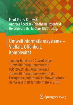 Seller image for Umweltinformationssysteme  Vielfalt, Offenheit, Komplexitt for sale by BuchWeltWeit Ludwig Meier e.K.