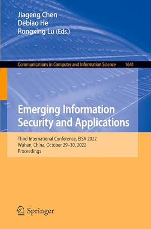 Bild des Verkufers fr Emerging Information Security and Applications zum Verkauf von BuchWeltWeit Ludwig Meier e.K.