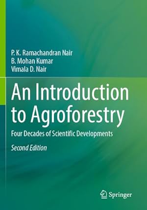 Bild des Verkufers fr An Introduction to Agroforestry zum Verkauf von BuchWeltWeit Ludwig Meier e.K.