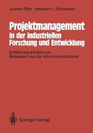 Seller image for Projektmanagement in der industriellen Forschung und Entwicklung for sale by BuchWeltWeit Ludwig Meier e.K.