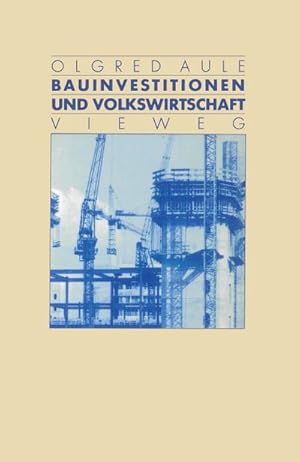 Seller image for Bauinvestitionen und Volkswirtschaft for sale by BuchWeltWeit Ludwig Meier e.K.