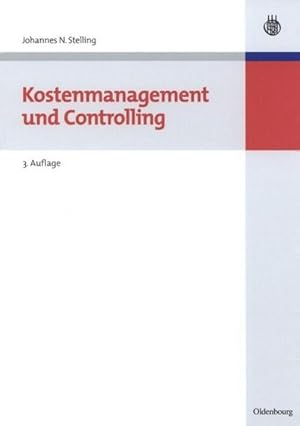 Bild des Verkufers fr Kostenmanagement und Controlling zum Verkauf von BuchWeltWeit Ludwig Meier e.K.