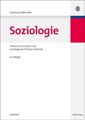 Image du vendeur pour Soziologie mis en vente par BuchWeltWeit Ludwig Meier e.K.