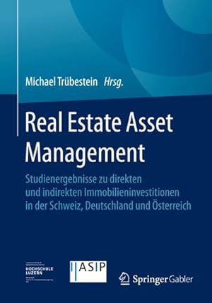 Seller image for Real Estate Asset Management for sale by BuchWeltWeit Ludwig Meier e.K.
