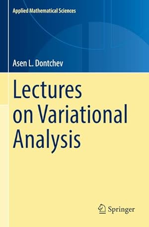 Imagen del vendedor de Lectures on Variational Analysis a la venta por BuchWeltWeit Ludwig Meier e.K.