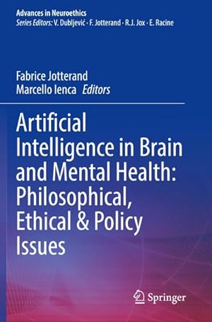 Seller image for Artificial Intelligence in Brain and Mental Health: Philosophical, Ethical & Policy Issues for sale by BuchWeltWeit Ludwig Meier e.K.