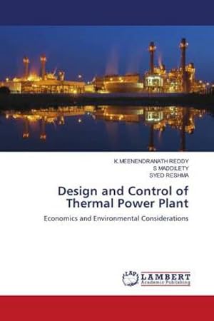 Seller image for Design and Control of Thermal Power Plant for sale by BuchWeltWeit Ludwig Meier e.K.