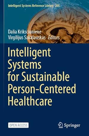 Imagen del vendedor de Intelligent Systems for Sustainable Person-Centered Healthcare a la venta por BuchWeltWeit Ludwig Meier e.K.