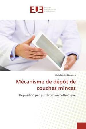 Image du vendeur pour Mcanisme de dpt de couches minces mis en vente par BuchWeltWeit Ludwig Meier e.K.