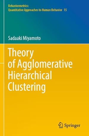 Seller image for Theory of Agglomerative Hierarchical Clustering for sale by BuchWeltWeit Ludwig Meier e.K.