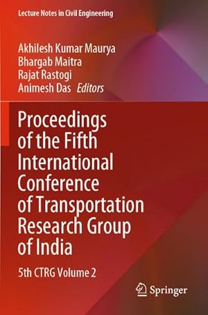 Seller image for Proceedings of the Fifth International Conference of Transportation Research Group of India for sale by BuchWeltWeit Ludwig Meier e.K.