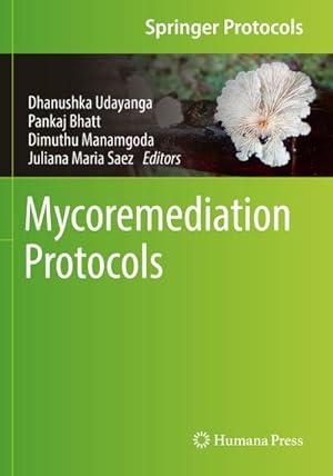 Seller image for Mycoremediation Protocols for sale by BuchWeltWeit Ludwig Meier e.K.