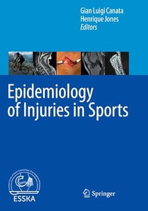 Immagine del venditore per Epidemiology of Injuries in Sports venduto da BuchWeltWeit Ludwig Meier e.K.