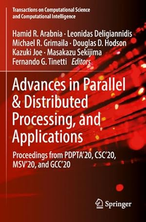 Seller image for Advances in Parallel & Distributed Processing, and Applications for sale by BuchWeltWeit Ludwig Meier e.K.