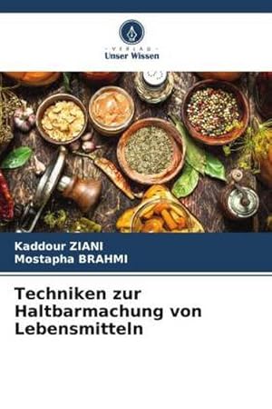 Seller image for Techniken zur Haltbarmachung von Lebensmitteln for sale by BuchWeltWeit Ludwig Meier e.K.