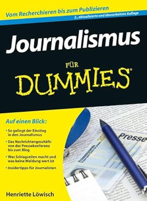 Immagine del venditore per Journalismus fr Dummies venduto da BuchWeltWeit Ludwig Meier e.K.