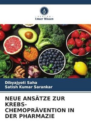 Seller image for NEUE ANSTZE ZUR KREBS-CHEMOPRVENTION IN DER PHARMAZIE for sale by BuchWeltWeit Ludwig Meier e.K.