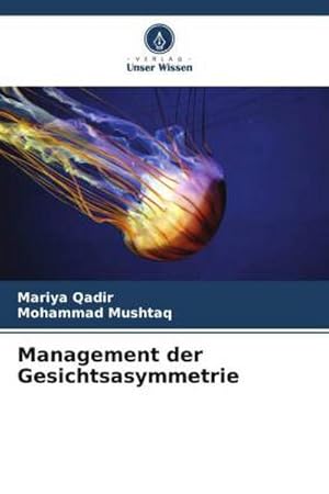 Image du vendeur pour Management der Gesichtsasymmetrie mis en vente par BuchWeltWeit Ludwig Meier e.K.