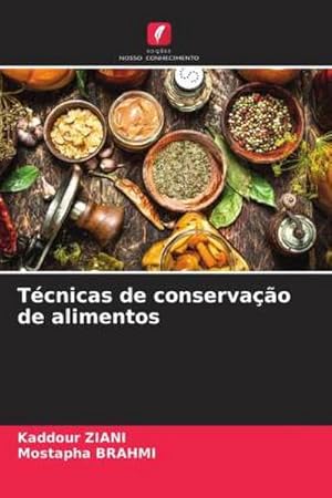 Seller image for Tcnicas de conservao de alimentos for sale by BuchWeltWeit Ludwig Meier e.K.