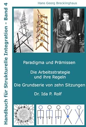 Bild des Verkufers fr Handbuch fr Strukturelle Integration Band 4 zum Verkauf von BuchWeltWeit Ludwig Meier e.K.