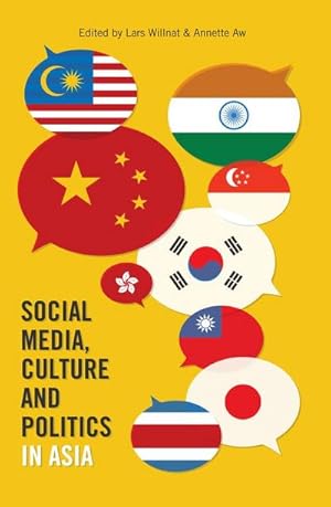 Seller image for Social Media, Culture and Politics in Asia for sale by BuchWeltWeit Ludwig Meier e.K.