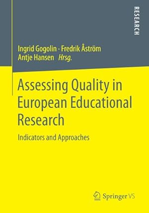 Seller image for Assessing Quality in European Educational Research for sale by BuchWeltWeit Ludwig Meier e.K.