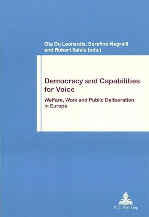 Bild des Verkufers fr Democracy and Capabilities for Voice zum Verkauf von BuchWeltWeit Ludwig Meier e.K.