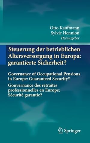 Imagen del vendedor de Steuerung der betrieblichen Altersversorgung in Europa: garantierte Sicherheit? a la venta por BuchWeltWeit Ludwig Meier e.K.