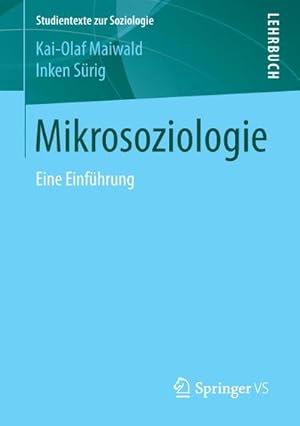 Imagen del vendedor de Mikrosoziologie a la venta por BuchWeltWeit Ludwig Meier e.K.