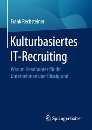 Seller image for Kulturbasiertes IT-Recruiting for sale by BuchWeltWeit Ludwig Meier e.K.