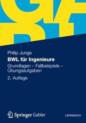 Bild des Verkufers fr BWL fr Ingenieure zum Verkauf von BuchWeltWeit Ludwig Meier e.K.