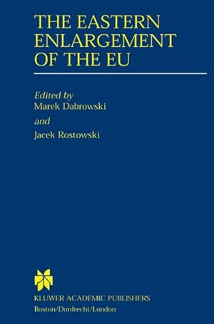 Imagen del vendedor de The Eastern Enlargement of the EU a la venta por BuchWeltWeit Ludwig Meier e.K.