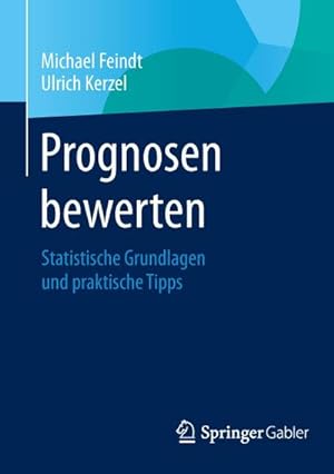 Bild des Verkufers fr Prognosen bewerten zum Verkauf von BuchWeltWeit Ludwig Meier e.K.