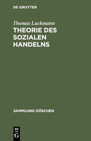 Image du vendeur pour Theorie des sozialen Handelns mis en vente par BuchWeltWeit Ludwig Meier e.K.