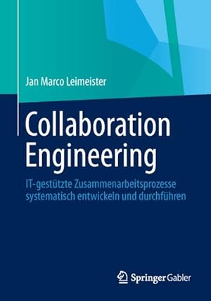 Bild des Verkufers fr Collaboration Engineering zum Verkauf von BuchWeltWeit Ludwig Meier e.K.