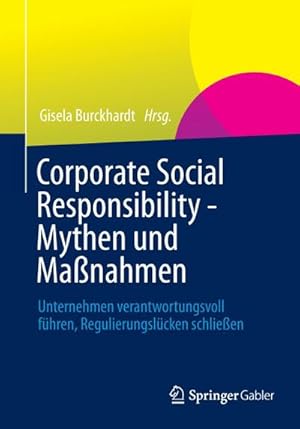 Seller image for Corporate Social Responsibility - Mythen und Manahmen for sale by BuchWeltWeit Ludwig Meier e.K.