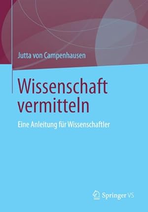 Seller image for Wissenschaft vermitteln for sale by BuchWeltWeit Ludwig Meier e.K.