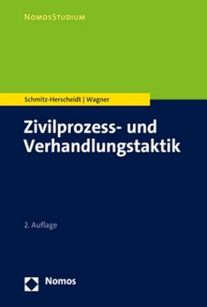 Immagine del venditore per Zivilprozess- und Verhandlungstaktik venduto da BuchWeltWeit Ludwig Meier e.K.
